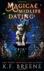 Magical Midlife Dating (Leveling Up, Bk 2)