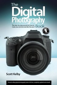 The Digital Photography Book (2nd Edition)