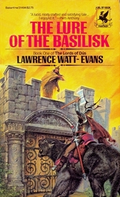 The Lure of the Basilisk (Lords of Dus, Bk 1)