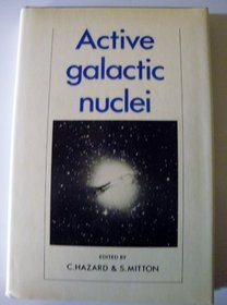 Active Galactic Nuclei (Cambridge Astrophysics)