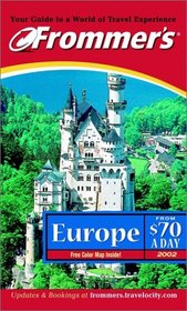 Frommer's 2002 Europe from $70 a Day (Frommer's Europe from $... a Day, 2002)