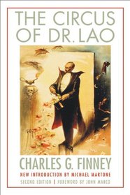 The Circus of Dr. Lao, Second Edition (Bison Frontiers of Imagination)