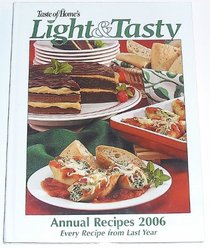 Taste of Home's Light & Tasty Annual Recipes 2006