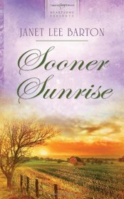 Sooner Sunrise (Oklahoma Sooner, Bk 2) (Heartsong Presents, No 971)