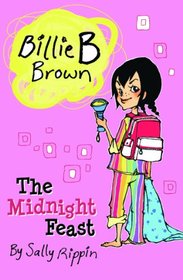 The Midnight Feast (Billie B Brown)
