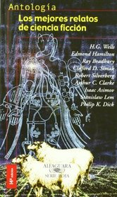 Los Mejores Relatos De Ciencia Ficcion/Best Science Fiction Stories (Short Stories)
