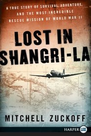 Lost in Shangri-La (Larger Print)