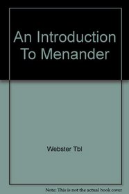An introduction to Menander