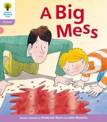 A Big Mess (Oxford Reading Tree : Floppy's Phonics)