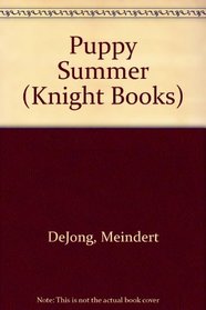 Puppy Summer (Knight Books)
