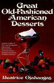 Great Old-Fashioned American Desserts