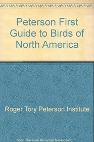 Peterson First Guide to Birds of North America