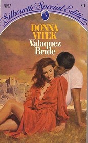 Valaquez Bride (Silhouette Special Edition, No 4)