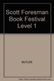 Scott Foresman Book Festival Level 1