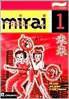 Mirai: Stage 1