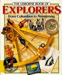 The Usborne Book of Explorers (Famous Lives (E.D.C. Hardcover))