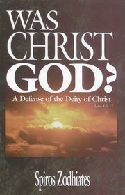 Was Christ God?
