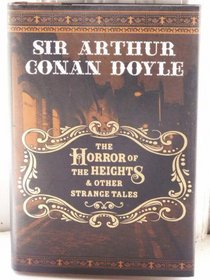 The Horror of the Heights and Other Strange Tales