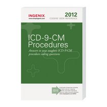 Coders' Desk Reference for ICD-9-CM Procedures 2012 (Coder's Desk Ref: Procedures)