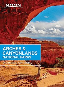 Moon Arches & Canyonlands National Parks (Travel Guide)