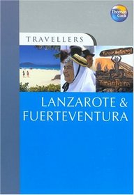 Travellers Lanzarote & Fuerteventura (Travellers - Thomas Cook)