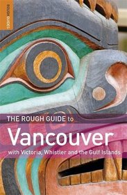The Rough Guide to Vancouver (Rough Guides)