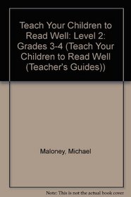 Teach Your Children to Read Well Level 2: Instructor's Manual