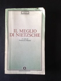 Il meglio di Nietzsche (Oscar saggi) (Italian Edition)