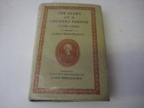 The Diary of a Country Parson 1758-1802