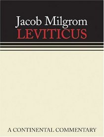 Leviticus: A Book of Ritual and Ethics (Continental Commentary)