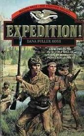 Expedition! (Wagons West Frontier Trilogy, Bk 2) (Large Print)