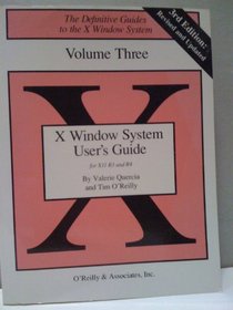 X Window System User's Guide (Definitive Guides to the X Window System)