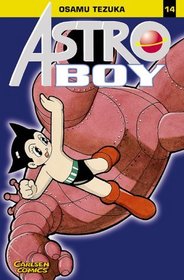 Astro Boy, Bd.14, Der Weissglut-Mensch