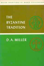 The Byzantine Tradition