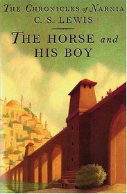 The Horse and His Boy (paper-over-board) (Narnia)