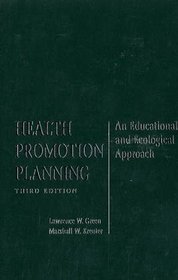 Health Promotion Planning: An Educational and Ecological Approach