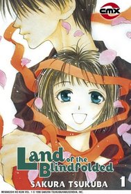 Land of the Blindfolded - Volume 1 (Land of the Blindfolded)