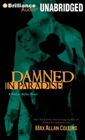 Damned in Paradise (Nathan Heller, Bk 8) (Audio CD) (Unabridged)