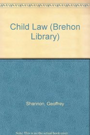 Child Law (Brehon Library)