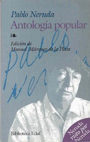 Antologia Popular-neruda (Spanish Edition)