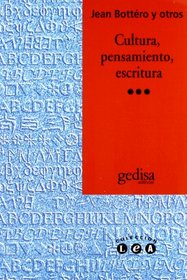 Cultura, Pensamiento, Escritura (Spanish Edition)