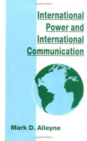 International Power and International Communication (St. Antony's)