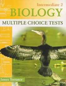 Intermediate 2 Biology: Multiple Choice Tests