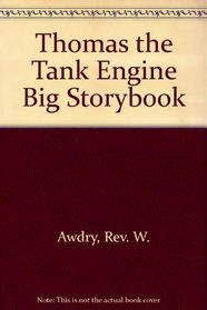 Thomas the Tank Engine Big Storybook