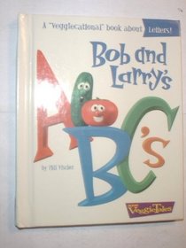 Bob and Larry's a B C's (CHIC-FIL-A)
