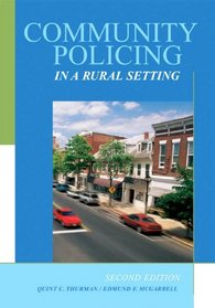 Community Policing in a Rural Setting, Second Edition