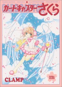 Card Captor Sakura Illustrations Collection Vol. 3 (Kado Kyaputa Sakura Irasuto-Shu) (in Japanese)