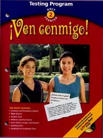 Ven Conmigo!: Holt Spanish Level 2 - TESTING PROGRAM