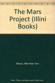 The Mars Project (Illini Books)