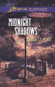 Midnight Shadows (Love Inspired Suspense, No 326) (Larger Print)
